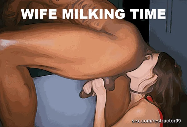 Wife Milking Time